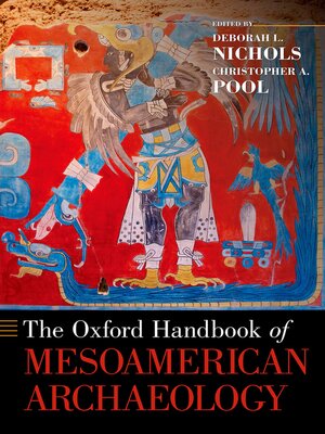 cover image of The Oxford Handbook of Mesoamerican Archaeology